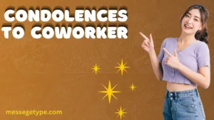 Condolences to Coworker