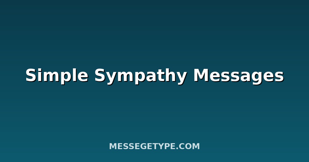 Simple Sympathy Messages