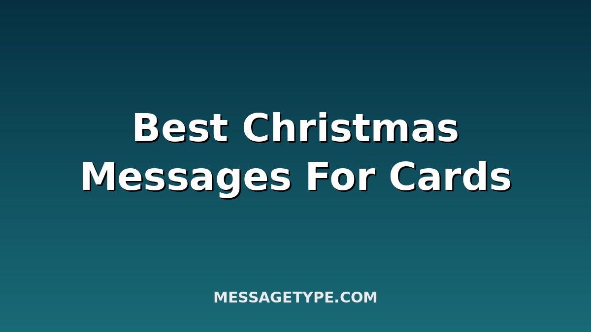 Best Christmas Messages for Cards