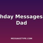 100 Birthday Messages for Dad to Show Him Your Love
