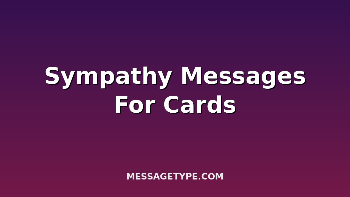 100 Sympathy Messages for Cards